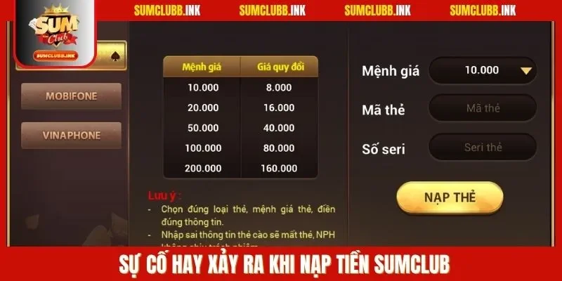 Sự cố hay xảy ra khi nạp tiền SUMCLUB